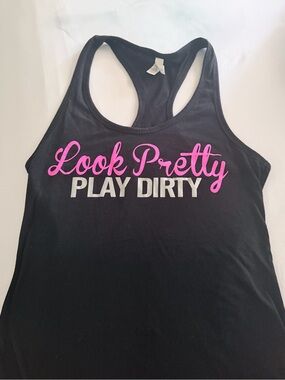 Look Pretty Play Dirty Black Tank Top - Women
